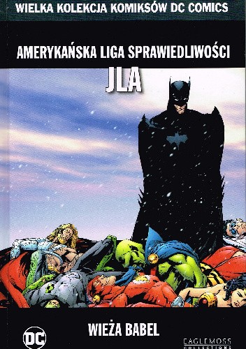Amerykańska Liga Sprawiedliwości JLA: Wieża Babel - Mark Waid