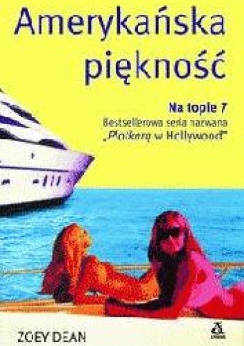 Amerykańska piękność - Zoey Dean