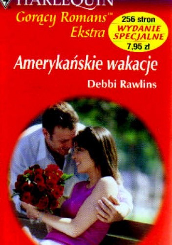 Amerykańskie wakacje - Debbi Rawlins