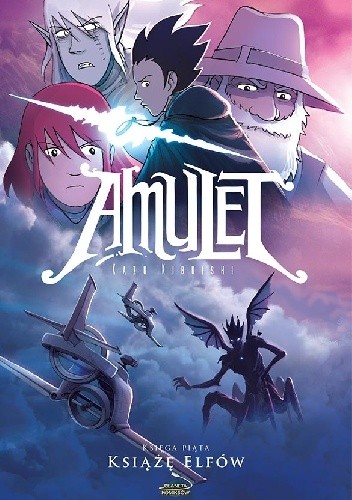 Amulet. Księga piąta: Książę Elfów - Kazu Kibuishi