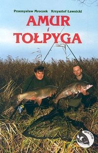 Amur i tołpyga - Przemysław Mroczek