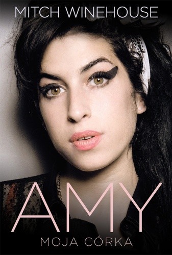 Amy. Moja córka - Mitch Winehouse
