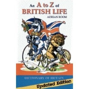 An A to Z of British Life - Adrian Room
