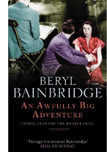 An Awfully Big Adventure - Beryl Bainbridge