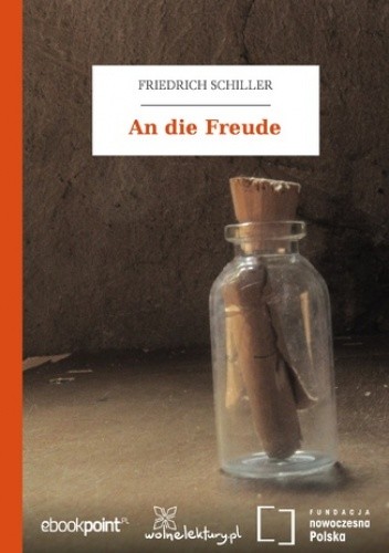 An die Freude - Schiller Fryderyk
