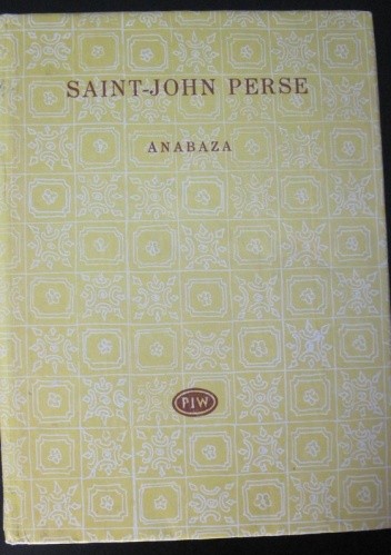 Anabaza - Saint-John Perse