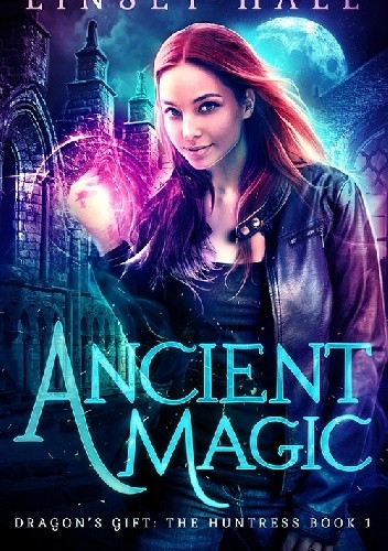 Ancient Magic - Linsey Hall