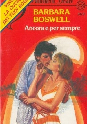 Ancora e per sempre - Barbara Boswell