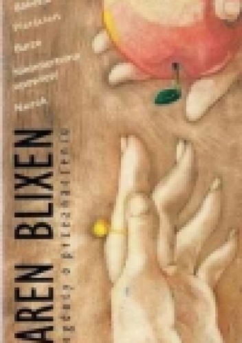 Anegdoty o przeznaczeniu - Karen Blixen