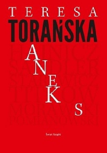 Aneks - Teresa Torańska