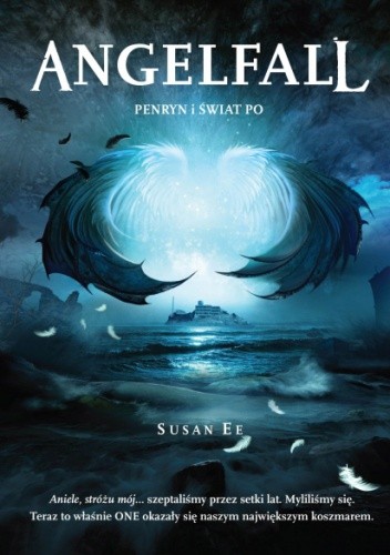 Angelfall. Penryn i świat po - Susan Ee
