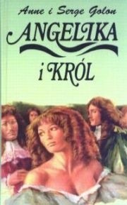 Angelika i król - Anne Golon