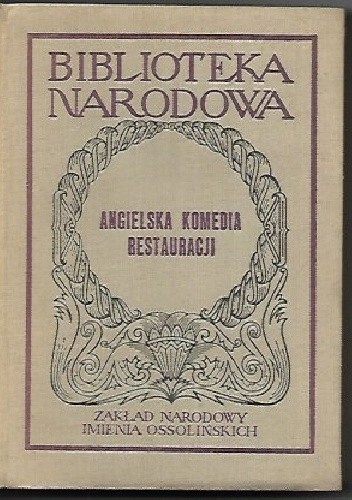 Angielska komedia Restauracji - William Congreve