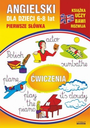 Angielski dla dzieci 12. Pierwsze słówka. Ćwiczenia. 6-8 lat - Monika Ostrowska