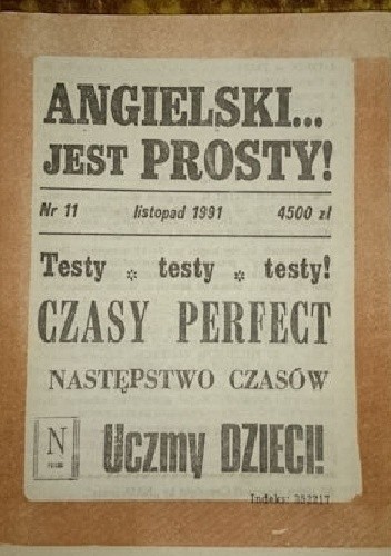 Angielski jest prosty ! Nr 11 1991 - praca zbiorowa