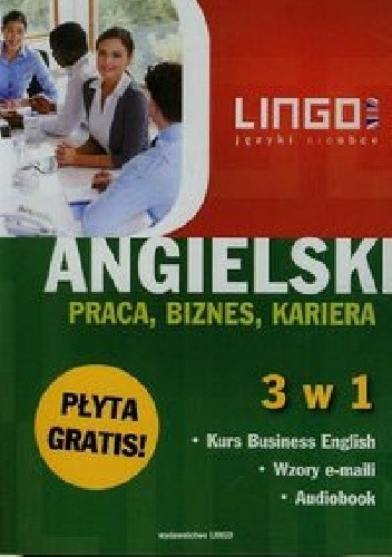 Angielski. Praca, biznes, kariera 3 w 1 - Hubert Karbowy