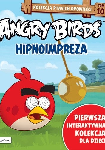 Angry Birds. Hipnoimpreza - Patrycja Zarawska
