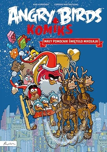 Angry Birds. Komiks. Mały pomocnik Świętego Mikołaja - Kari Korhonen