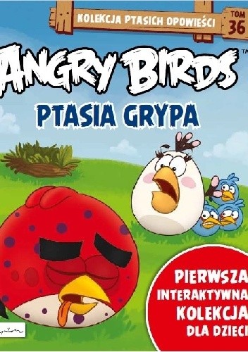 Angry Birds. Ptasia Grypa - Patrycja Zarawska