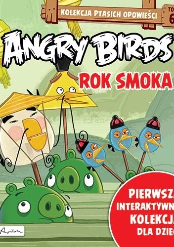 Angry Birds. Rok Smoka. - praca zbiorowa