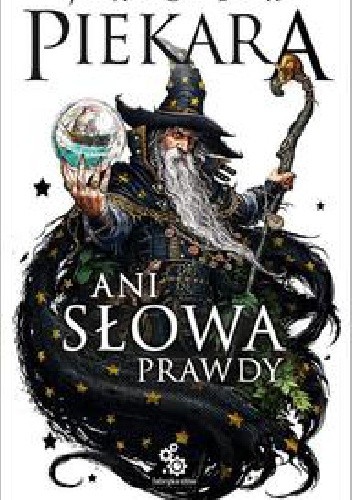 Ani słowa prawdy - Jacek Piekara