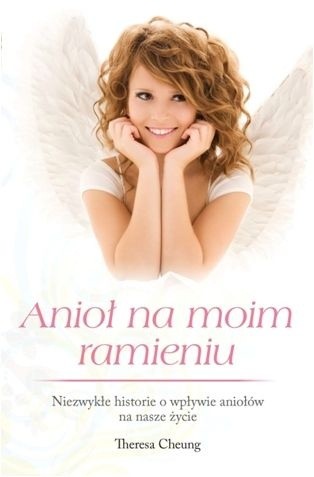 Anioł na moim ramieniu - Theresa Cheung