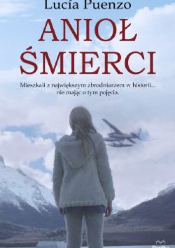 Anioł Śmierci - Lucía Puenzo