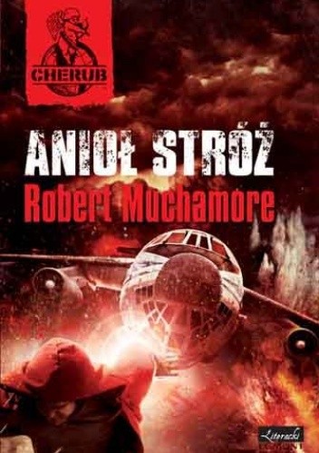 Anioł Stróż - Robert Muchamore