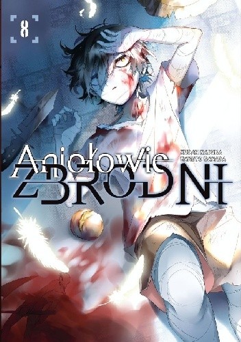 Aniołowie zbrodni #8 - Sanada Makoto