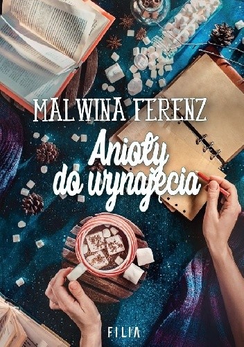 Anioły do wynajęcia - Malwina Ferenz