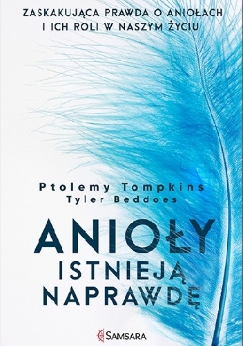Anioły istnieją naprawdę - Ptolemy Tompkins