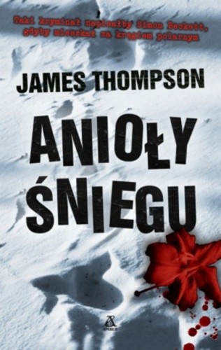 Anioły śniegu - James Thompson