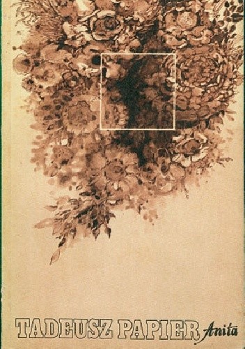 Anita - Tadeusz Papier
