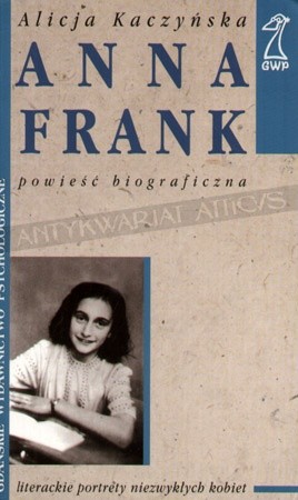 Anna Frank - Alicja Kaczyńska