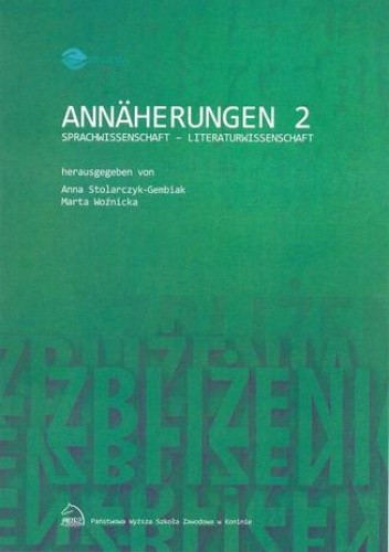 Annäherungen 2 Sprachwissenschaft - Literaturwissenschaft - Stolarczyk-Gembiak Anna