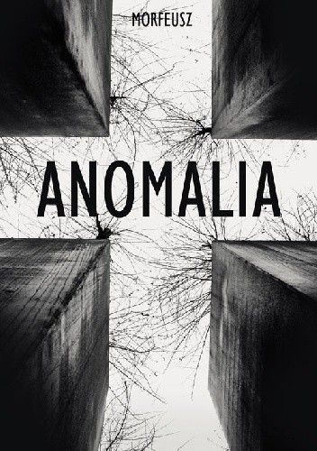 Anomalia - Morfeusz