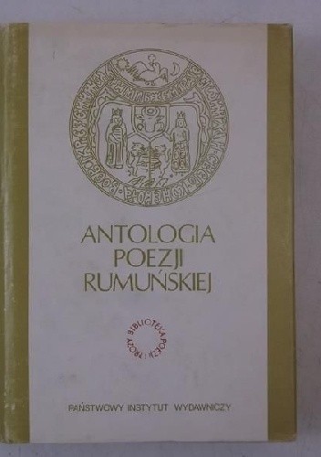 Antologia poezji rumuńskiej - praca zbiorowa