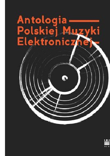 Antologia Polskiej Muzyki Elektronicznej - Dawid Brykalski
