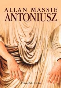 Antoniusz - Allan Massie