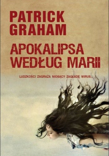 Apokalipsa według Marii - Patrick Graham