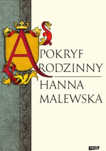 Apokryf rodzinny - Hanna Malewska