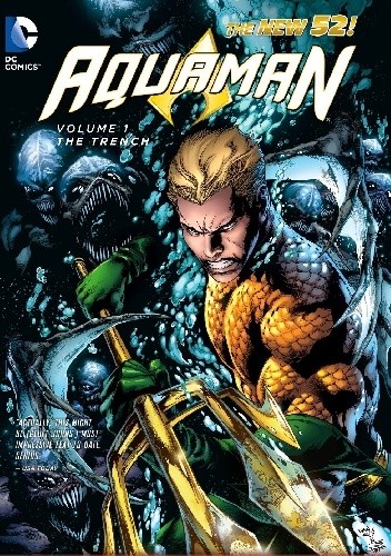 Aquaman - Vol. 1: The Trench - Ivan Reis