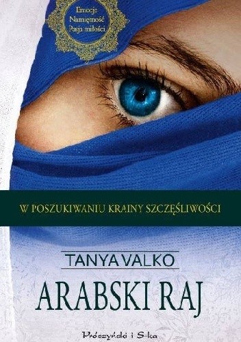 Arabski raj - Tanya Valko
