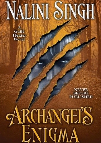 Archangel's Enigma - Nalini Singh