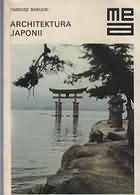 Architektura Japonii - Tadeusz Barucki