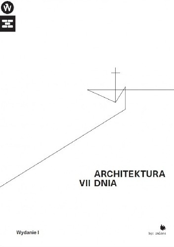 Architektura VII dnia - Kuba Snopek