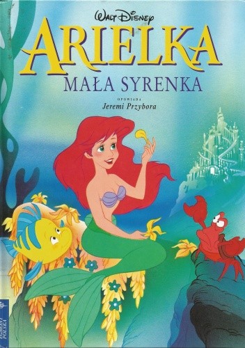 Arielka - Mała Syrenka - Walt Disney