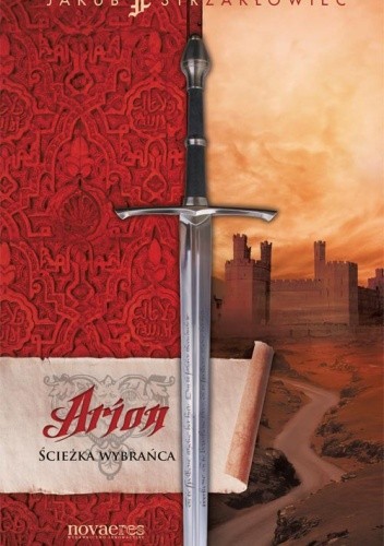 Arion. Ścieżka Wybrańca - Jakub Strzakłowiec