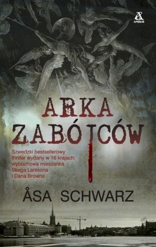 Arka zabójców - Åsa Schwarz