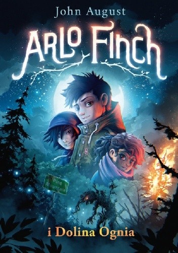 Arlo Finch i Dolina Ognia - John August